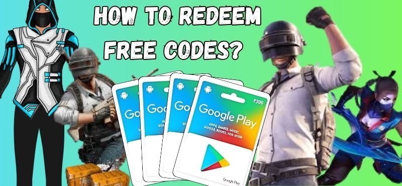 Google Play Redeem Code Free How to Redeem Free Codes? 